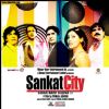 Sankat City movie poster | Sankat City Posters