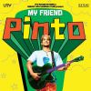Poster of the movie My Friend Pinto | My Friend Pinto Posters