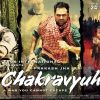 Chakravyuh | Chakravyuh Posters