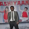 Sharib Hashmi was at the Trailer Launch of Badmashiyaan