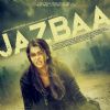 Jazbaa | Jazbaa Photo Gallery