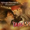 Ranbir Kapoor : Tamasha to hit theatres Tomorrow!