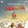 6 days to go for Tamasha Release
