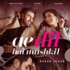 Still of 'Ae Dil Hai Mushkil' starring Anushka Sharma, Aishwarya Rai Bachchan and Ranbir Kapoor | Ae Dil Hai Mushkil Posters