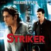 Poster of the movie Striker | Striker Posters