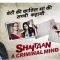 Shaitaan - A Criminal Mind