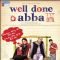 Poster of the movie Well Done Abba