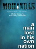 Mohan Das - A Man Lost In His Own Nation