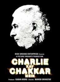 Charlie Kay Chakkar Mein