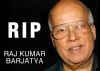 SUDDEN DEMISE: Raj Kumar Barjatya Passes Away