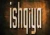 Ishqiya - Movie Review