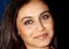 No Mommy-hood for Rani - yet!!