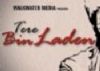 Tere Bin Laden - Movie Review