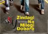 ZNMD Poster: B-Town's getting overly-inspired