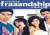 Mujhse Fraandship Karoge Review  A must-watch for the youth!