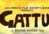 Movie Review : Gattu