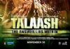 Electronic flavour rules 'Talaash' soundtrack