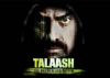 Low-key publicity for 'Talaash' was deliberate
