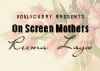 On-Screen Mothers Series - Reema Lagoo