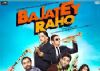Movie Review- Bajate Raho