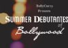 Summer Debutantes