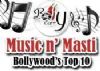 Music 'n' Masti - Bollywood's Top 10