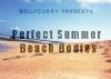 Perfect Summer Beach Bodies