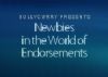 Newbies in the world of Endorsements!