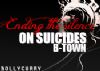 Ending The Silence On Suicides - BTown