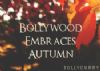 Bollywood Embraces Autumn Fashion