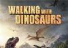 'Walking With Dinosaurs' - visual delight for kids