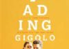 Movie Review : Fading Gigolo