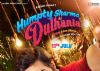 Movie Review : Humpty Sharma Ki Dhulaniya