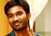 Haven't signed any new film: Dhanush