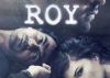'Roy' trailer launched, set for February release