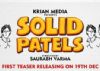 'Solid Patels' makers plan innovative marketing of the film