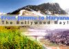 From Jammu to Haryana - The Bollywood Way!