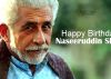 Happy Birthday Naseeruddin Shah