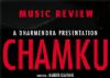 Music Review Chamku: A Soulful Album Which Reaches To A Niche Audience