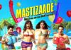 'Mastizaade' trailer oozes sexual innuendos, adult humour
