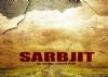 'Sarbjit' to release a day earlier than scheduled
