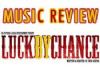'Luck By Chance' music is a hit all the way (IANS Music Review)