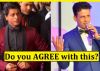 Do you agree with what Manoj Bajpayee said for Shah Rukh Khan?