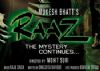 'Raaz- The mystery continues' all set on promotions.