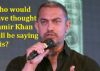 Aamir Khan makes a SHOCKING statement...