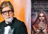 'Padmavati' a gift of extraordinary vision: Amitabh Bachchan