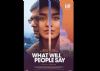 'What Will People Say' will stun you (Movie Review)