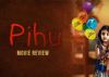 'Pihu' most heartbreaking horror take you'll ever see