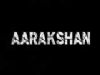 Aarakshan - Theatrical Promo