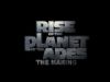 Rise Of The Planet Of The Apes - The Making